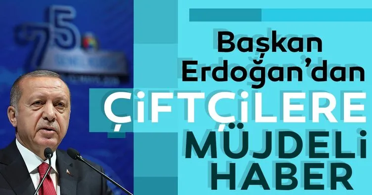 Başkan Erdoğan’dan çiftçiye müjdeli haber!
