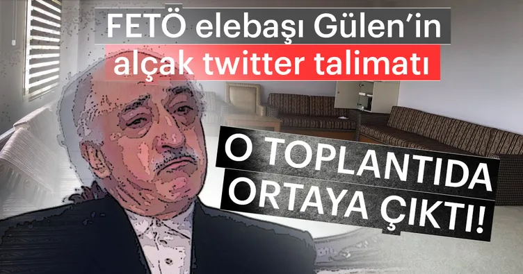 FETÖ elebaşı Gülen’in yeni talimatları