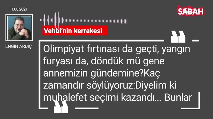Engin Ardıç | Vehbi’nin kerrakesi