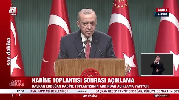 SON DAKİKA: Kabine Toplantısı sona erdi! Başkan Erdoğan Kabine Toplantısı kararlarını ve sonuçlarını açıkladı | Video