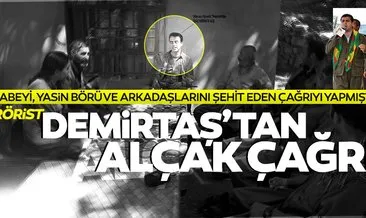 SON DAKİKA HABERİ: Terörist Demirtaş’tan alçak sokak çağrısı! HDP’nin siyasi çalışmasıyla...