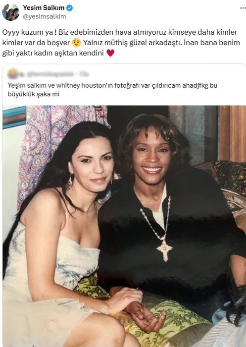 Yeşim Salkım’ın kankası dünyaca ünlü şarkıcı çıktı! Meğer Whitney Houston ile...
