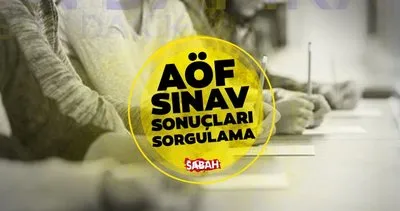 AÖF FİNAL SINAV SONUÇLARI 2022 ne zaman açıklanacak? Anadolu Üniversitesi AÖF final sınav sonuçları açıklandı mı, bugün açıklanır mı?