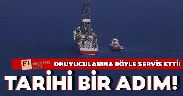 İngiliz Financial Times, Türkiye’nin Karadeniz’deki doğal gaz keşfini değerlendirdi