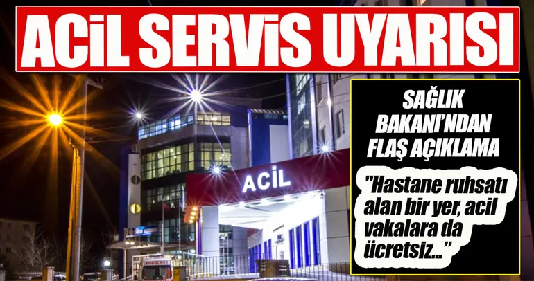 Hiç bir hastane, acil vakalardan ücret alamaz