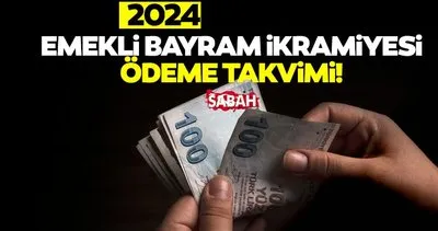 EMEKLİ BAYRAM İKRAMİYESİ 2024 ||  Emekli Bayram ikramiyesi ödeme takvimi belli oldu!