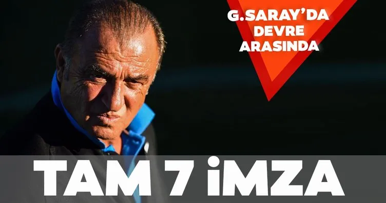 Galatasaray’da devre arasında tam 7 imza!