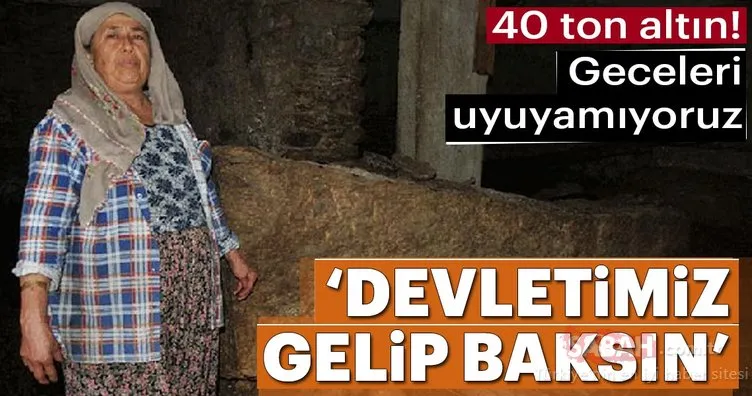 Evin altında 40 ton altın!