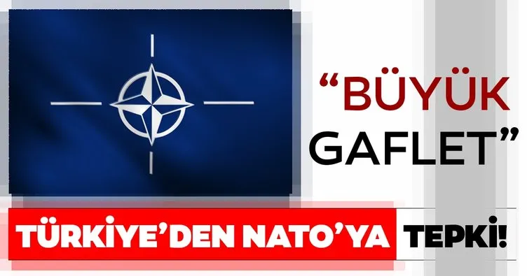 Türkiye’den NATO’ya tepki