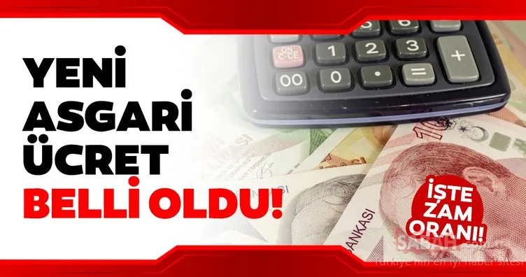 Son dakika haberi: Asgari ücret zam oranı 2020 belli oldu ve açıklandı! Brüt ve AGİ dahil net asgari ücret zammı ne kadar oldu?