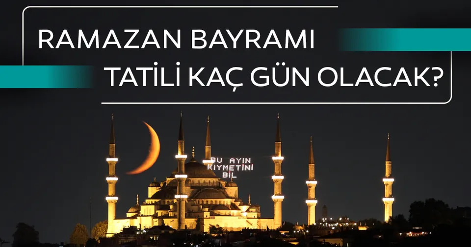 2020 ramazan bayrami tatili kac gun
