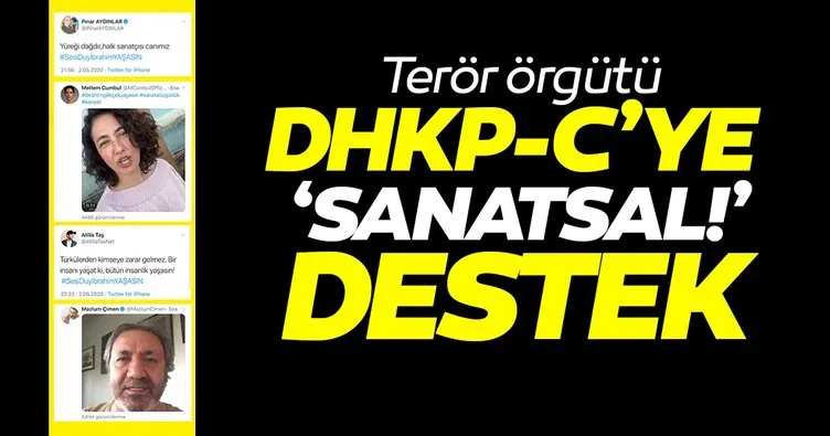 Terör örgütü DHKP-C’ye destek verdiler! Sanatçılar ama terörü destekliyorlar