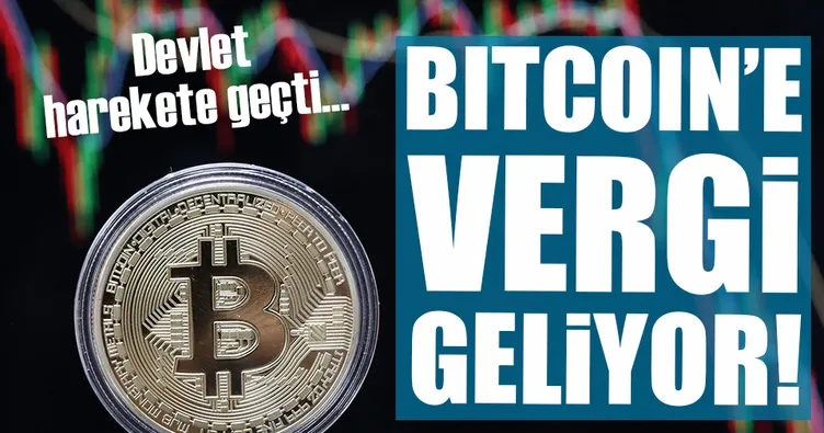 Bitcoin’e vergi geliyor!