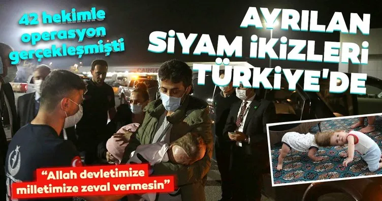 Son dakika: Londra’da operasyonla ayrılan siyam ikizleri Türkiye’ye döndü