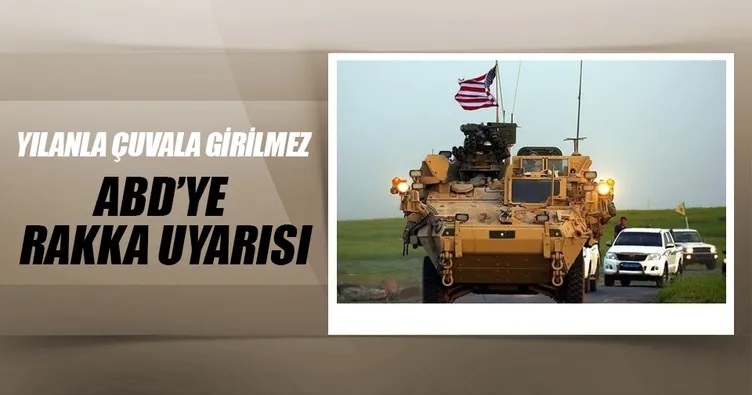 ABD’ye Rakka uyarısı