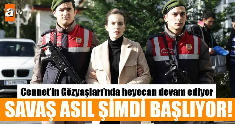 Cennetin Gözyaşları 14. bölümde savaş başlıyor!