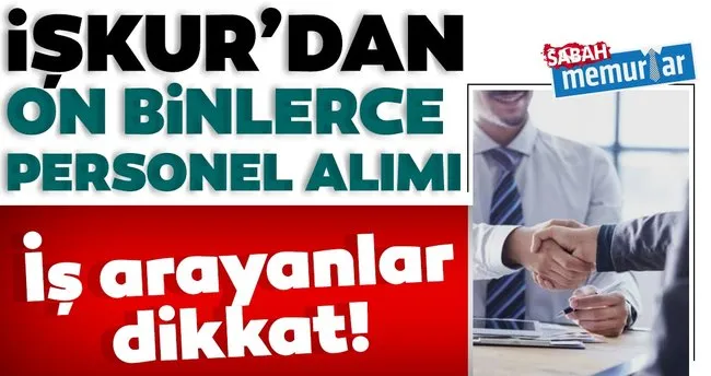 Son Dakika Iskur Ilanlari Yayinlandi Isci Alimi Ve Personel Alimi Basladi Haberler Haberleri