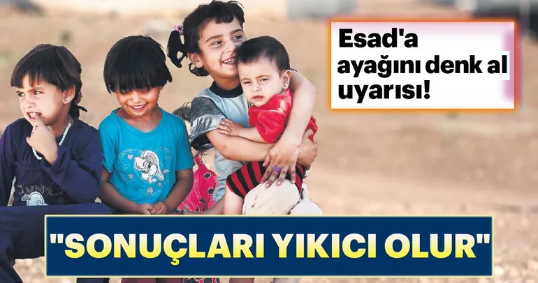 Dünyadan Esad’a sert İdlib uyarısı