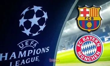 BAYERN MÜNİH BARCELONA MAÇI CANLI İZLE! Bayern Münih Barcelona maçı hangi kanalda? Bayern Münih Barcelona maçı ne zaman, saat kaçta?