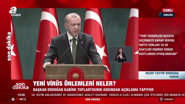 son dakika hafta sonu sokaga cikma yasagi ne zaman saat kacta baslayacak kacta bitecek cumhurbaskani erdogan acikladi video