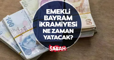 Kurban bayramı emekli ikramiyesi ne zaman yatacak? Emekliye 4.000 TL bayram ikramiyesi ödenecek!