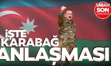 Azerbaycan’dan son dakika: İlham Aliyev o maddeleri tek tek okudu! Dağlık Karabağ anlaşması ile tarihi zafer!