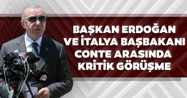 SON DAKİKA: Başkan Erdoğan, İtalya Başbakanı Conte ile bir telefon görüştü