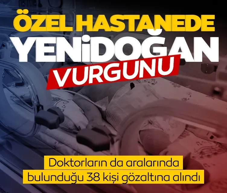 Yenidoğan vurgunu
