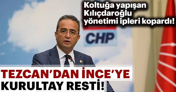 Son Dakika Haberi: CHP'li Tezcan'dan Muharrem İnce'ye kurultay resti!
