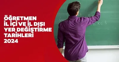 İl içi ve il dışı atama takvimi 2024: MEB ile il içi il dışı 2. yer değiştirme başvuruları ne zaman yapılacak? İşte öğretmen tayin takvimi