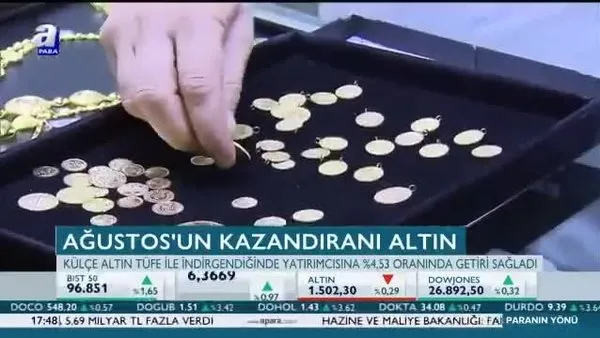 Ağustos’un kazandıranı altın