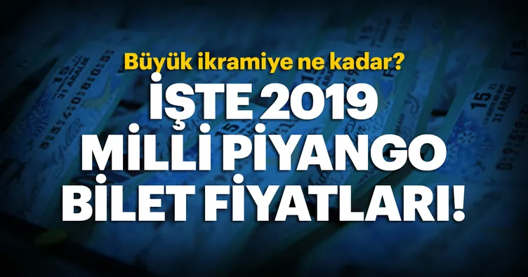 Mi̇lli̇ pi̇yango yilbaşi bi̇let fi̇yatlari 2022-2023: milli piyango yılbaşı 2019 Milli Piyango yılbaşı bilet fiyatları ne kadar? İşte yılbaşı büyük
