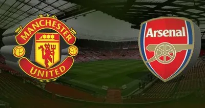 Manchester United Arsenal maçı canlı izle ekranı! Arsenal - Manchester United hazırlık maçı şifresiz canlı izle