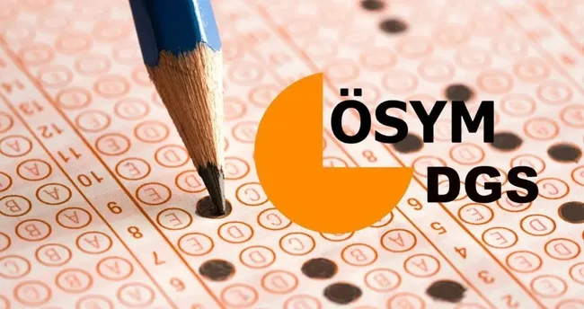 DGS ne zaman, başvurular hangi tarihte yapılacak? ÖSYM takvimi ile belli oldu! İşte, 2026 DGS sınav ve başvuru tarihleri