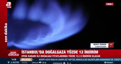 SON DAKİKA! İstanbul’da doğalgaza %12 indirim! Yılbaşından itibaren geçerli olacak | Video