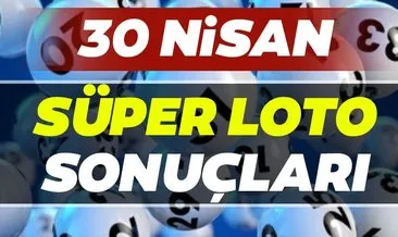 Süper Loto sonuçları açıklandı! Milli Piyango 30 Nisan Süper Loto çekiliş sonuçları ve MPİ ile hızlı bilet sorgulama BURADA...
