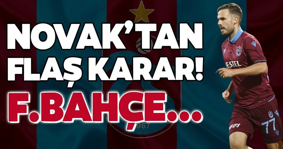 Filip Novak Tan Flas Karar Fenerbahce Spor Haberleri