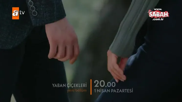 Yaban Çiçekleri 2. Bölüm Fragmanı yayınlandı: 