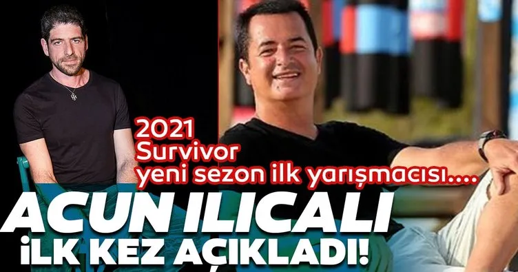 Acun Ilıcalı son dakika açıkladı: 2021 Survivor yeni sezon ilk yarışmacısı Cemal Hünal oldu! Cemal Hünal kimdir?