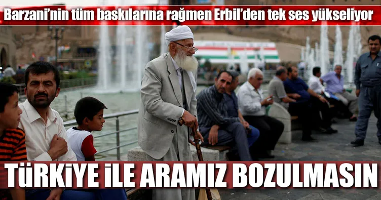 Türkiye ile aramız bozulmasın