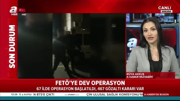 67 ilde dev FETÖ operasyonu: 467 örgüt üyesine gözaltı kararı | Video