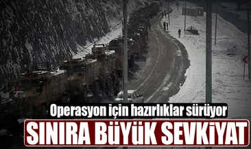 Sınıra büyük sevkiyat