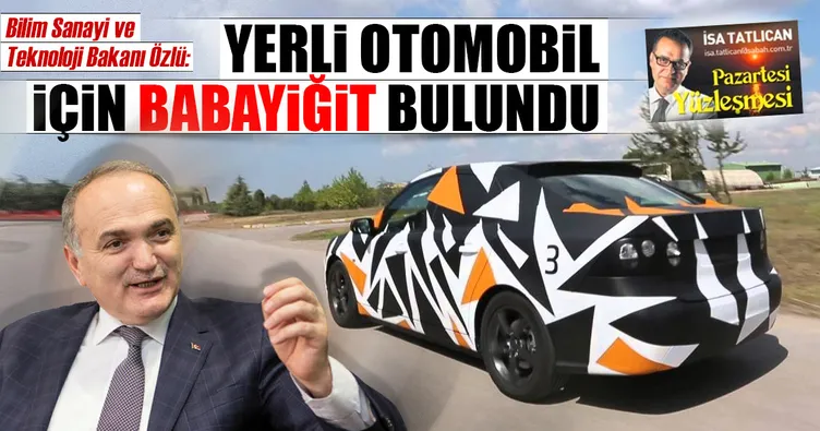 Yerli otomobilde ‘babayiğitler’ bulundu