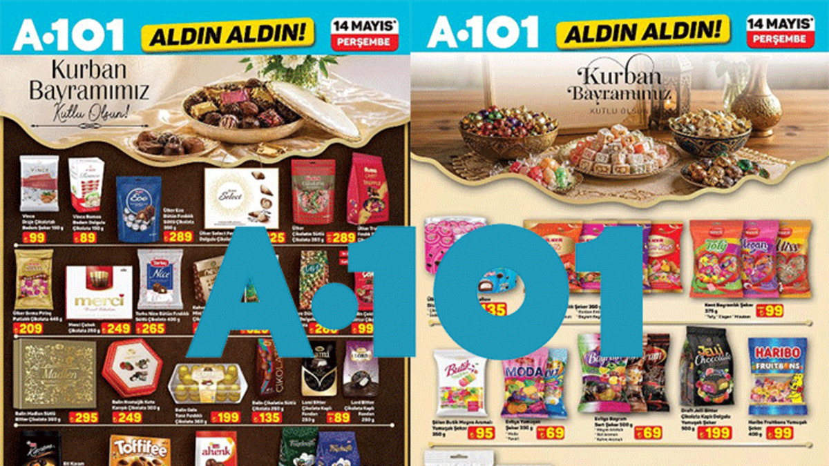 A101 KURBAN BAYRAMI ÖZEL KATALOG: Bayram şekeri, çikolata çeşitleri... 14 Mayıs Perşembe A101’de!
