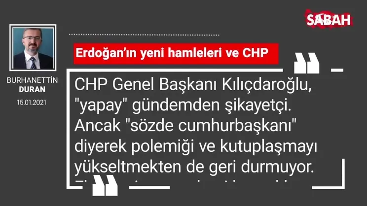 Burhanettin Duran | Erdoğan’ın yeni hamleleri ve CHP