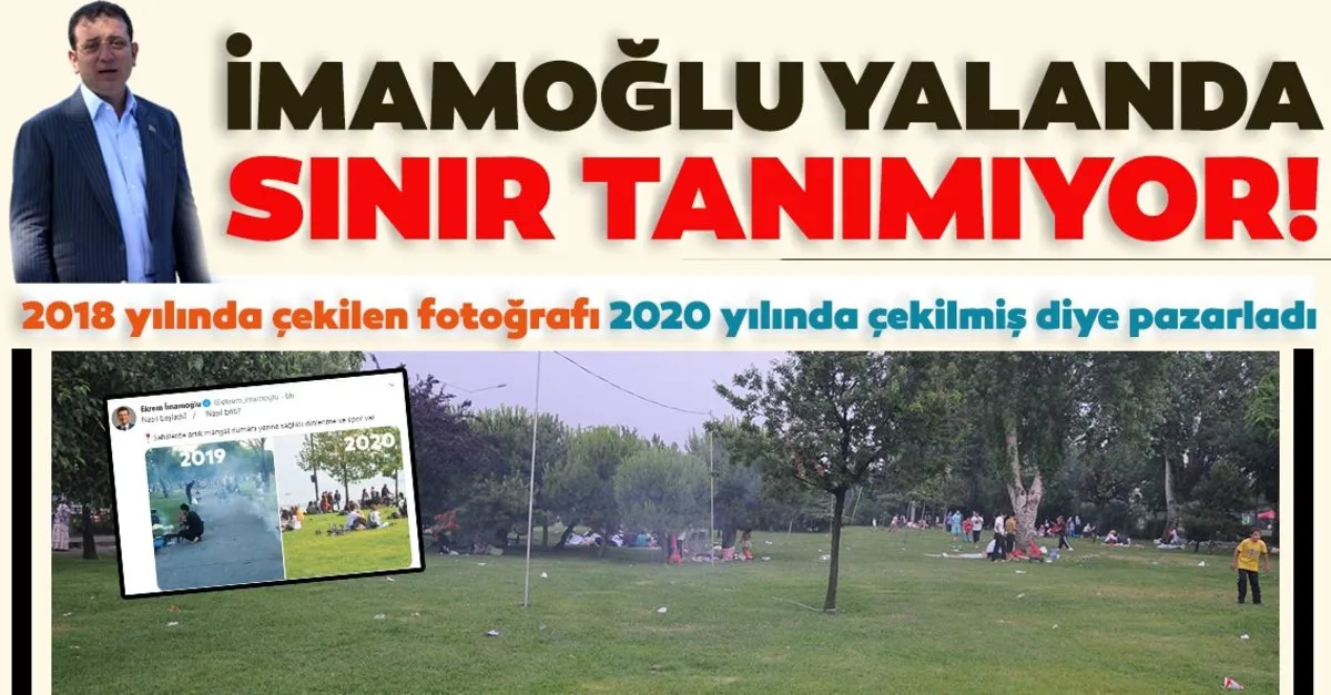CHP'li İmamoğlu yalanda sınır tanımıyor! 2018 yılında çekilen fotoğrafı 2020 yılında çekilmiş diye…
