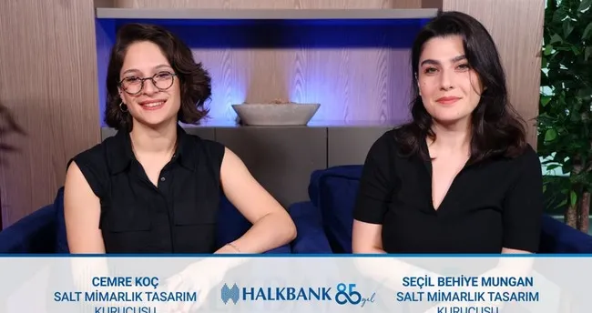 Salt Mimarlık Tasarım Kurucuları Seçil Behiye Mungan ve Cemre Koç: Hedefimiz kendi tasarım alanımızı özgürleştiğimiz bir yer haline dönüştürmek