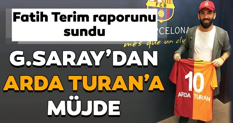 Galatasaray’dan Arda Turan’a müjdeli haber geldi