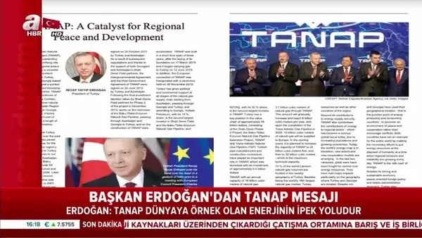 Başkan Erdoğan'dan TANAP mesajı: Dünyaya örnek olan enerjinin ipek yoludur | Video
