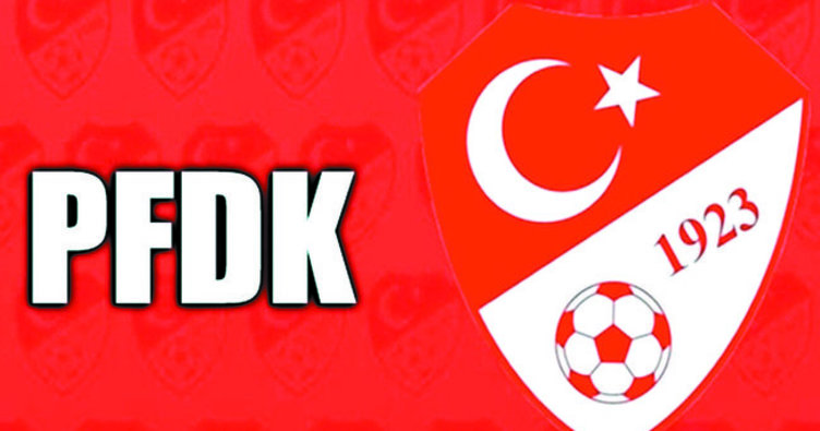 PFDK’dan 6 Süper Lig kulübüne ceza